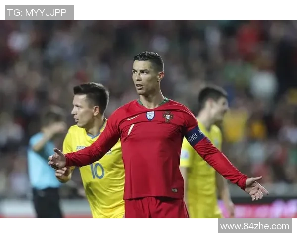 葡萄牙足球迎战乌克兰队激情对决展现欧洲足球魅力与实力较量